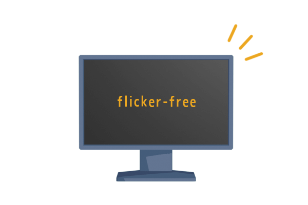 Flicker-free function